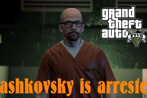 Rashkovsky is arrested [Map Editor]